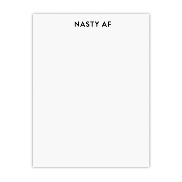 NASTY AF
