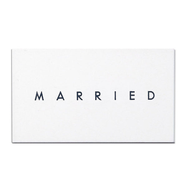 MARRIED/ENGAGED Calling Card